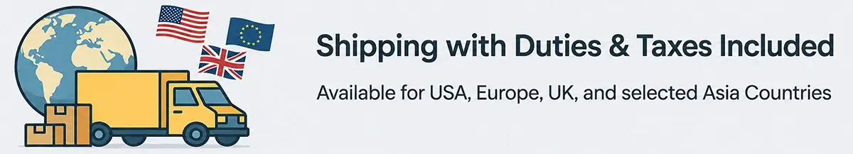 Global Shipping with Duties & Taxes Included